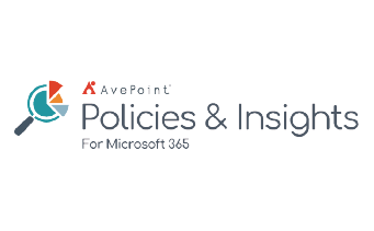 AvePoint Policies & Insights (PI) - Microsoft 365 安全協作